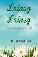 Lainey Lainey