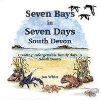 Seven Bays in Seven Days, South Devon