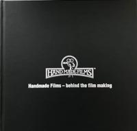 Handmade Films - Behind the Film Making