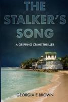 The Stalker's Song