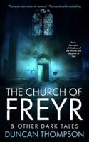 The Church of Freyr & Other Dark Tales
