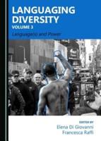 Languaging Diversity. Volume 3 Language(s) and Power