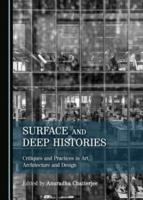 Surface and Deep Histories