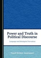 Power and Truth in Political Discourse