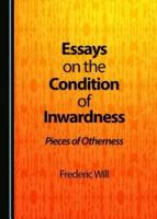 Essays on the Condition of Inwardness