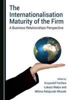 The Internationalisation Maturity of the Firm