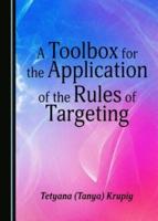 A Toolbox for the Application of the Rules of Targeting