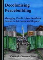 Decolonizing Peacebuilding