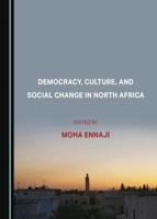 Democracy, Culture, and Social Change in North Africa