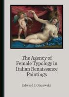 The Agency of Female Typology in Italian Renaissance Paintings