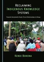 Reclaiming Indigenous Knowledge Systems