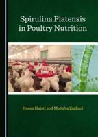 Spirulina Platensis in Poultry Nutrition