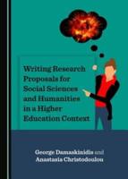 Writing Research Proposals for Social Sciences and Humanities in a Higher Education Context