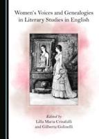 Women's Voices and Genealogies in Literary Studies in English