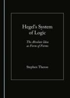 Hegel's System of Logic