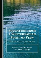 Education from a Whiteheadian Point of View