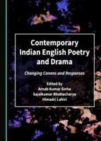 Contemporary Indian English Poetry and Drama