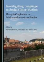 Investigating Language as Social (Inter-)Action