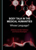 Body Talk in the Medical Humanities