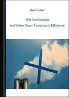 Wet Combustion and Water Vapor Pump-Cycle Efficiency