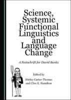 Science, Systemic Functional Linguistics and Language Change