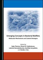 Emerging Concepts in Bacterial Biofilms