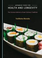 Japanese Food for Health and Longevity