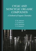 Cyclic and Noncyclic Organic Compounds