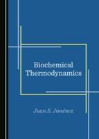 Biochemical Thermodynamics