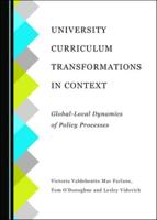 University Curriculum Transformations in Context