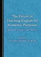 The Future of Teaching English for Academic Purposes