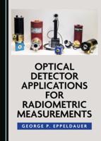 Optical Detector Applications for Radiometric Measurements