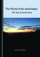 The World of the Axial Sages