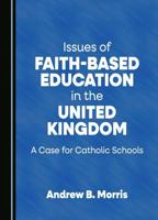 Issues of Faith-Based Education in the United Kingdom
