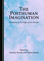 The Posthuman Imagination