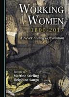 Working Women, 1800-2017
