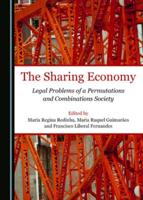 The Sharing Economy: Legal Problems of a Permutations and Combinations Society
