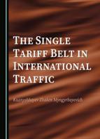 The Single Tariff Belt in International Traffic