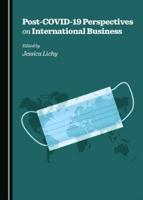 Post-COVID-19 Perspectives on International Business