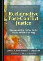 Reclaimative Post-Conflict Justice