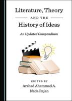 Literature, Theory and the History of Ideas