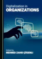 Digitalization in Organizations