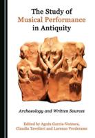 The Study of Musical Performance in Antiquity