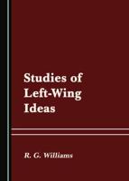 Studies of Left-Wing Ideas