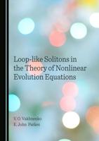 Loop-Like Solitons in the Theory of Nonlinear Evolution Equations