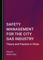 Safety Management for the City Gas Industry