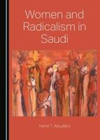 Women and Radicalism in Saudi Arabia
