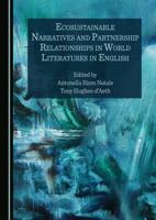 Ecosustainable Narratives and Partnership Relationships in World Literatures in English