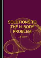 Solutions to the N-Body Problem