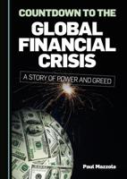 Countdown to the Global Financial Crisis